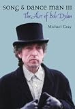 Song & Dance Man III: The Art of Bob Dylan (Bayou)