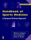 Handbook of Sports Medicine: A Symptom-Oriented Approach