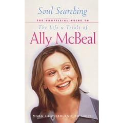 Soul Searching: The Unofficial Guide to the Life and Trials of Ally McBeal