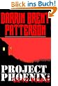 Project Phoenix: Dead Rising