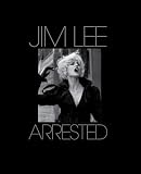 Jim Lee : arrested