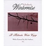 Schubert's Winterreise: A Winter Journey in Poetry, Image, and Song book cover
