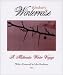 Schubert's Winterreise: A Winter Journey in Poetry, Image, and Song width=