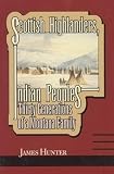 Scottish Highlanders, Indian Peoples: Thirty Generations of a Montana Family