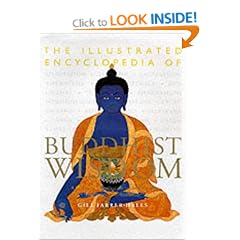 The Illustrated Encyclopedia of Buddhist Wisdom
