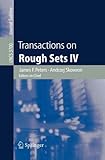 Transactions on rough sets IV