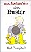 Books : Look, Touch and Feel with Buster
