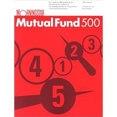 Morningstar Mutual Fund 500: 2001 Edition