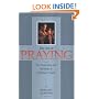 The Art of Praying: The Principles and Methods of Christian Prayer