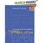 Click here to buy Running the Successful Hi-Tech Project Office (Artech House... by  Eduardo Miranda.