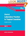 District Laboratory Practice in Tropical Countries, Part 2: Pt. 2