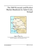 The 2005 Economic and Product Market Databook for Saint-Louis, Senegal