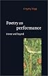 Poetry as Performance: Homer and Beyond