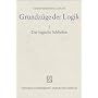 Grundz�ge der Logik, in 2 Bdn., Bd.1, Das logische&hellip von Wilhelm Karl Essler