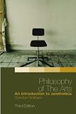 Philosophy Of The Arts : An Introduction To Aesthetics