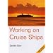 Working on Cruise Ships
