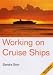 Working on Cruise Ships