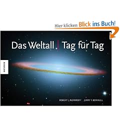 Das Weltall - Tag f�r Tag
