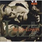 Click here to buy Jazz for Lovers, Vol. 2 by  Various Artists .