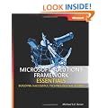 Microsoft Solutions Framework Essentials: Building Successful Technology Solutions