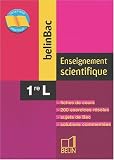 BelinBac : Enseignement scientifique, premi�re, Bac L
