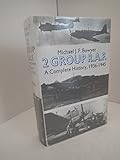 2 group R.A.F. : a complete history, 1936-1945
