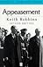 Appeasement (Historical Association Studies)