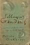 Following Gandalf: Epic Battles and Moral Victory in The Lord of the Rings