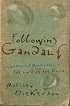 Following Gandalf: Epic Battles and Moral Victory in The Lord of the Rings