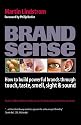 Branding cluster sheet: Brand Sense: How to Build Powerful Brands Through Touch, Taste, Smell, Sight and Sound: 5