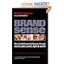 Branding cluster sheet: Brand Sense: How to Build Powerful Brands Through Touch, Taste, Smell, Sight and Sound: 5