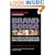 Branding cluster sheet: Brand Sense: How to Build Powerful Brands Through Touch, Taste, Smell, Sight and Sound: 5