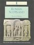 Roman Scotland (Historic Scotland)