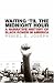 cover of Waiting 'Til the Midnight Hour: A Narrative History of Black Power in America