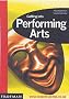 Getting into the Performing Arts (Getting into Career Guides)