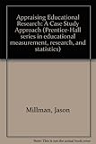 Appraising educational research : a case study approach