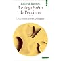 Le degr� z�ro de l'�criture