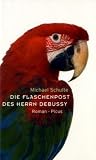 Produkt-Bild: Die Flaschenpost des Herrn Debussy