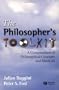 The Philosophers Toolkit: A Compendium of Philosophical Concepts and Methods