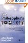 The Philosophers Toolkit: A Compendium of Philosophical Concepts and Methods (CourseSmart)