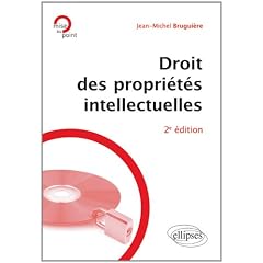 Droit des propri�t�s intellectuelles