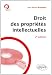 Droit des propriétés intellectuelles