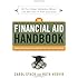 The Financial Aid Handbook: Getting the Education You Want for the Price You Can Afford