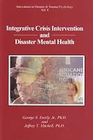 Integrative Crisis Intervention & Disaster Mental Health