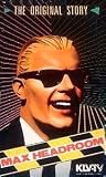Max Headroom: The Original Story