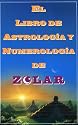El libro de astrología y numerología de Zolar