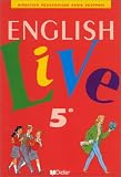 English Live : 5ème, livre de l élève