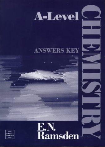 A-Level Chemistry Combined Set - Core Text and Answers Key Fourth Edition: A-Level Chemistry - Answers Key