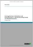 Trainingsformen in Prävention und Gesundheitssport - Vibrationstraining, Einsatz von Muskelstimulation