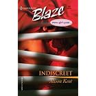 Indiscreet (Harlequin Blaze) by  Alison Kent